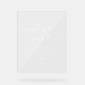 Boho White Clear Memorial wünscht, Sie wären hier Acrylschild (Vorderseite)