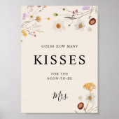 Boho Wildfloral Kisses Wedding Sign Poster (Vorne)
