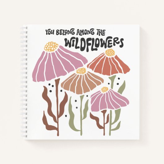 Boho Wildflower You Belong Among The Wildflowers Notizblock (Vorderseite)