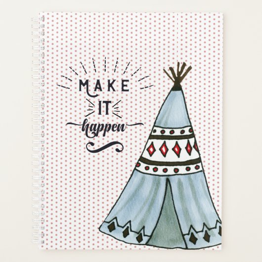 Boho-Zeltplaner 'Make it Happen' Planer (Vorderseite)