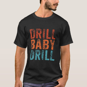 Bohr Baby Bohr Vintage Öl Gas Industrie Retro T-Shirt