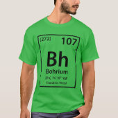 Bohrium-Element (schwarz) T-Shirt (Vorderseite)