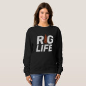 Bohrschiff "Rig Life I" Erdölbohrinsel Erdölförder Sweatshirt (Vorne ganz)