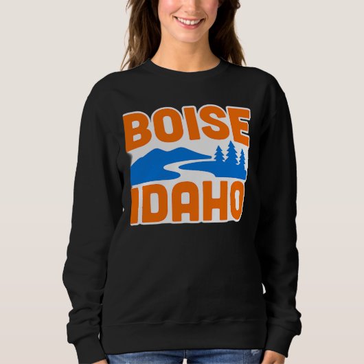 Boise Idaho | Bold River, Mountain & Pine Tree Sweatshirt (Vorderseite)