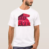 Bold 3D Best Vater Ever T-Shirt (Vorderseite)
