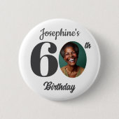 Bold 60th Birthday Party Photo Favor Button (Vorderseite)