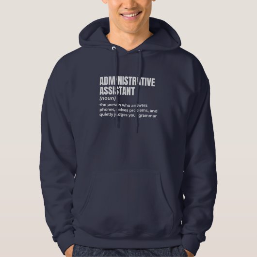 Bold Admin Assistant Spaß Hoodie (Vorderseite)