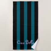 Bold Black and Teal Stripes | Ciao Bella Strandtuch (Vorderseite)