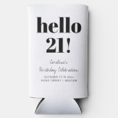 Bold Black and White Modern 21st Birthday Custom Selters Dosenkühler (Vorderseite)
