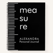 Bold Black White Measure Personal Journal Notizblock (Vorderseite)