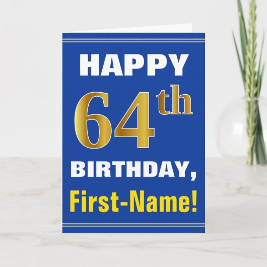 Bold, Blue, Faux Gold 64th Birthday w/ Name Card Karte (Vorderseite)