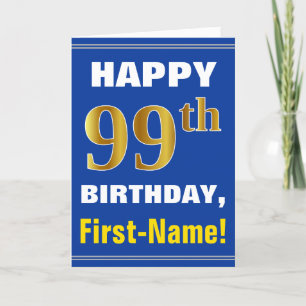 Bold, Blue, Faux Gold 99th Birthday w/ Name Card Karte