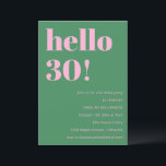 Bold Bright Modern Retro Pink Green 30th Birthday Einladung<br><div class="desc">This modern birthday invitation in pink and green pairs bold, playful typography with a fresh, retro-inspired color combination for a statement-making look. The clean layout highlights the milestone age while keeping the overall design fun, stylish, and easy to read. Ideal for 30th birthdays and other adult celebrations, from casual gatherings...</div>