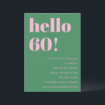 Bold Bright Modern Retro Pink Green 60th Birthday Einladung<br><div class="desc">This modern birthday invitation in pink and green pairs bold, playful typography with a fresh, retro-inspired color combination for a statement-making look. The clean layout highlights the milestone age while keeping the overall design fun, stylish, and easy to read. Ideal for 60th birthdays and other adult celebrations, from casual gatherings...</div>