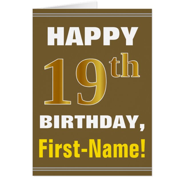 Bold, Brown, Faux Gold 19th Birthday w/ Name Card (Vorne)