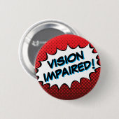 Bold Comic Book Typography Vision Impaired Button (Vorne & Hinten)