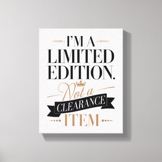 Bold & Confident Ich bin eine limitierte Edition Leinwanddruck (Vorderseite)