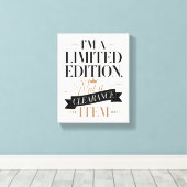 Bold & Confident Ich bin eine limitierte Edition Leinwanddruck (Insitu (Holzboden))