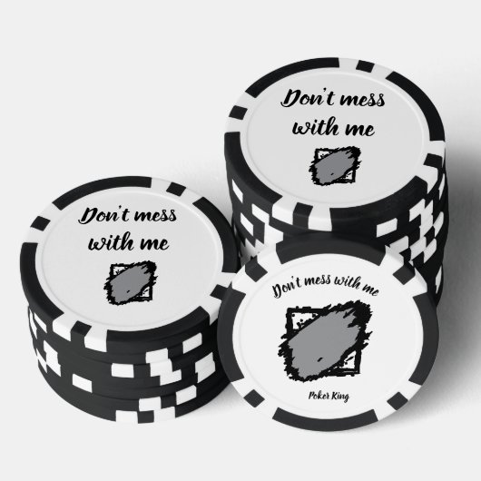 Bold “Don’t Mess With Me” Poker Chip (Stapel)