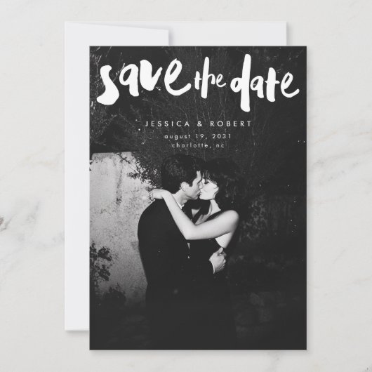 Bold Edgy Modern Brush Script Foto Wedding Save The Date (Vorderseite)