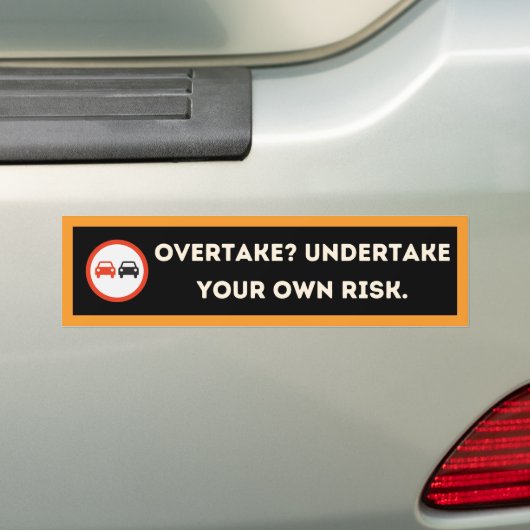 Bold Edgy Overtaking Warning Bumper Sticker Autoaufkleber (Auf Auto)