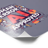 Bold “Human Error, AI Approved” Digital Art Fotodruck (Ecke)
