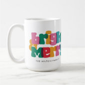 Bold Merry Bright Holiday Kaffeetasse (Links)