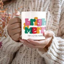Bold Merry Bright Holiday Kaffeetasse