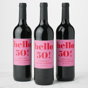 Bold Modern Simple Fun Pink und Red 50. Geburtstag Weinetikett