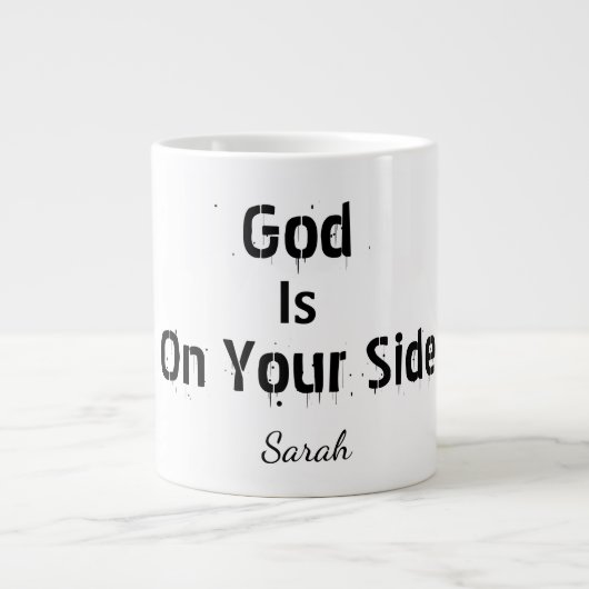 Bold Modern White Name Faith God Is On Your Side Jumbo-Tasse (Vorderseite)