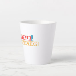 Bold Motivational Quote – Less Talk, More Action Milchtasse