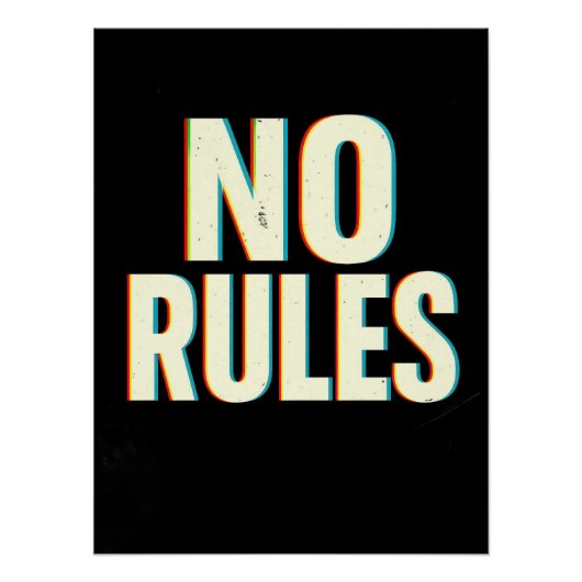 Bold "No Rules" Glitch Effect Typography Art Poster (Vorderseite)