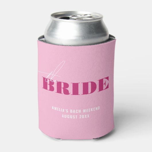 Bold Pink Bachelorette Bride Dosenkühler (Kanne Vorderseite)