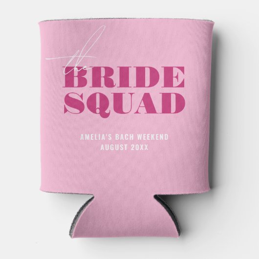 Bold Pink Bachelorette Bride Dosenkühler (Vorderseite)