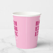 Bold Pink Bachelorette Weekend Pappbecher (Rechts)