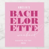 Bold Pink Bachelorette Weekend Weinetikett (Einzelnes Label)