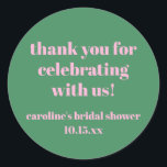Bold Pink Green Custom Bridal Shower  Thank You Runder Aufkleber<br><div class="desc">This personalized round sticker features bold pink typography on a fresh green background for a fun, modern bridal shower look. The cheerful message is perfect for sealing envelopes, decorating favor bags, gift boxes, or thank you notes at a bridal shower celebration. Customize the name and date to match your event...</div>