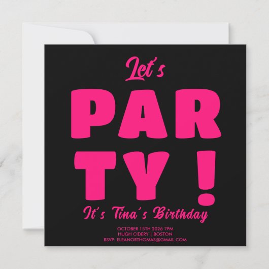 Bold Pink Let's Party Typografie Erwachsene Geburt Einladung (Vorderseite)
