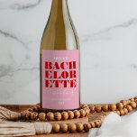 Bold Pink & Red Bachelorette Weekend Weinetikett<br><div class="desc">Dieses lustige und kühne rosa Accessoire wird Ihre zukünftigen Party Gäste begeistern!</div>