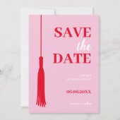 Bold Pink & Red Grad Tassel Abschluss Save The Date (Vorderseite)