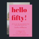 Bold Pink Red Modern 50. Geburtstag Foto Einladung<br><div class="desc">Fette Typografie Bright Pink und Rot Moderne 50. Geburtstag Einladung mit Ihrem Foto</div>