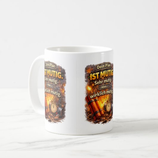 Bold Plan Quote – Funny Explosion Design Kaffeetasse (Vorderseite Links)