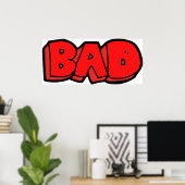 Bold Red Bad Graffiti Style Text Poster (Heimbüro)