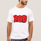 Bold Red Bad Graffiti Style Text T-Shirt (Vorderseite)