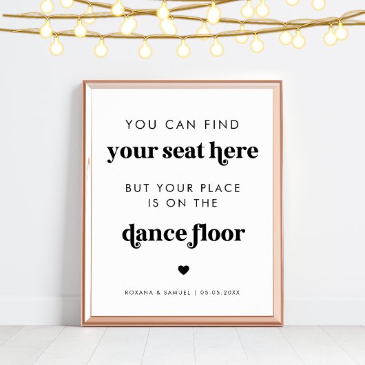 Bold Retro Script Funny Dance Floor Wedding Sign Poster