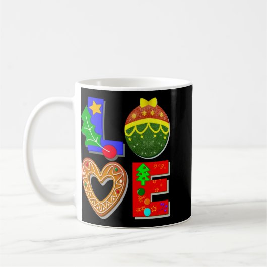 Bold Retro Tygraphy Love Xmas And Cookies T Shirt Kaffeetasse (Links)
