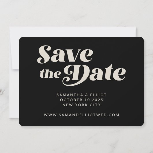 Bold Retro Typografy Schwarz-weiß Sleek Wedding Save The Date (Vorderseite)