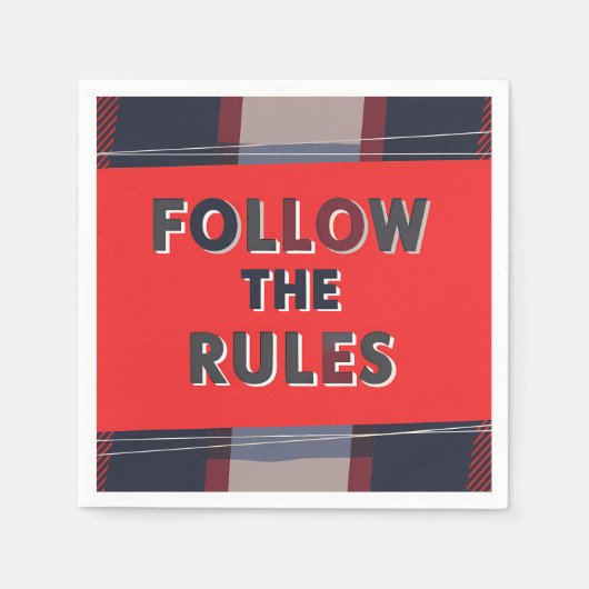 Bold Rules: A Clear, Striking Message Serviette (Vorderseite)