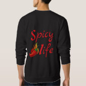 Bold Spicy Life Chili Flame Design Sweatshirt (Rückseite)