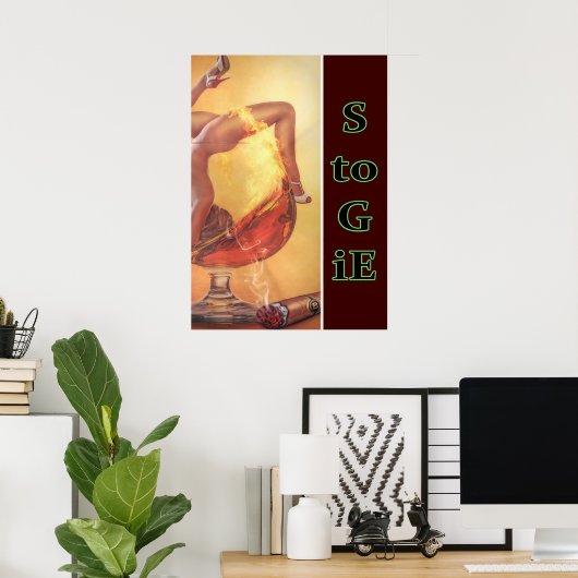 Bold Stogie 20x28 Poster (Heimbüro)